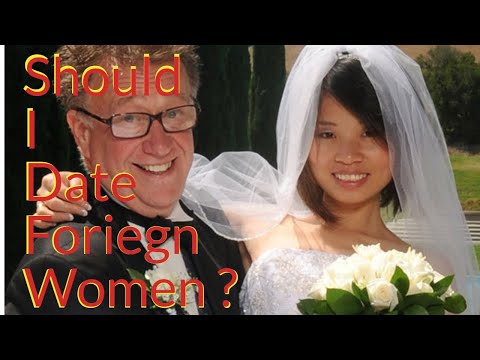 Men Should Date Foreign Women -  How To Escape Feminism And Have A Good Life