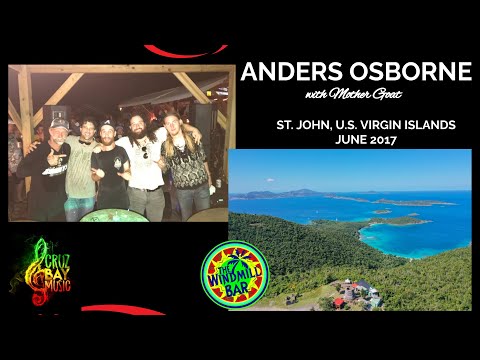 Anders Osborne & Mother Goat - St. John