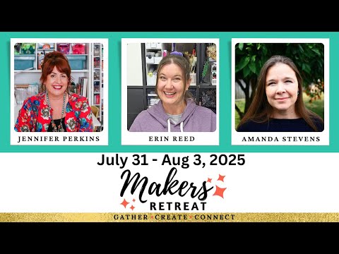 Join the 2025 Maker's Retreat