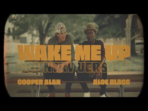 Cooper Alan & Aloe Blacc - Wake Me Up (Country Version) (Official Visualizer)