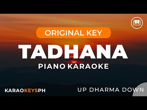 Tadhana - Up Dharma Down (Piano Karaoke)