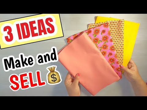 3 Sewing Projects to MAKE and SELL To make in under 10 minutes