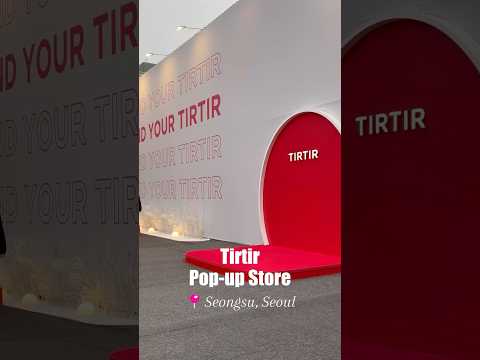 Tirtir pop up Store in Seoul!