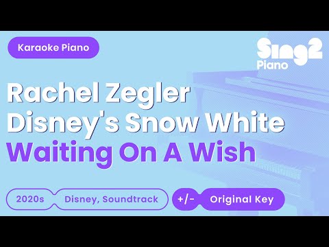 Rachel Zegler - Waiting On A Wish | Disney's Snow White (Piano Karaoke)