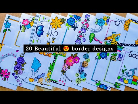 20 BEAUTIFUL BORDER DESIGNS/PROJECT WORK DESIGNS/A4 SHEET/FILE/FRONT PAGE DESIGN FOR SCHOOL PROJECTS