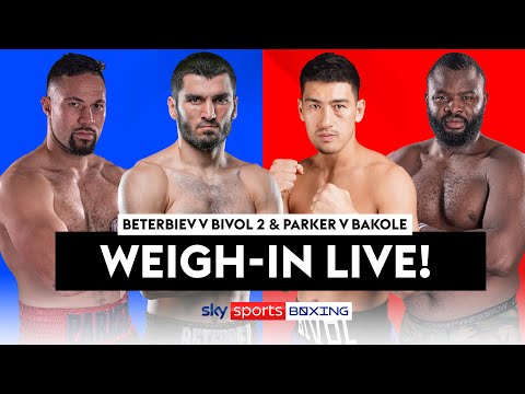 LIVE WEIGH-IN! ⚖ | Artur Beterbiev v Dmitry Bivol 2 & Joseph Parker v Martin Bakole