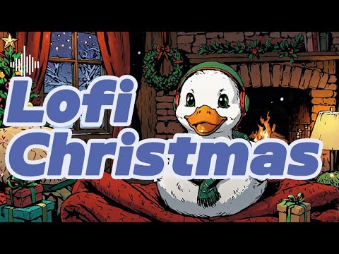 𝐏𝐥𝐚𝐲𝐥𝐢𝐬𝐭 🦆 Smooth Christmas Lofi ❄️ | Chill Hip Hop for Focus & Calm