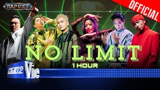 NO LIMIT [1 HOUR] - Suboi, Karik, Thái VG, BigDaddy, JustaTee, B Ray | Rap Việt 2024