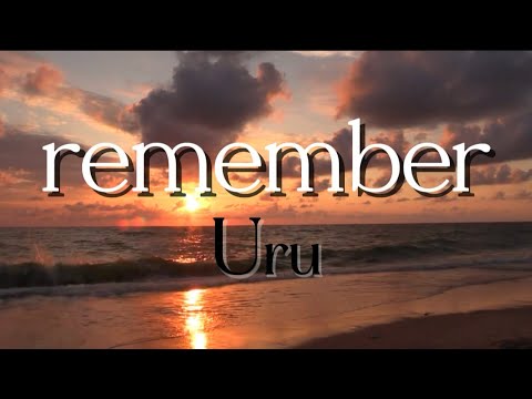 Uru『remember』【歌詞動画】