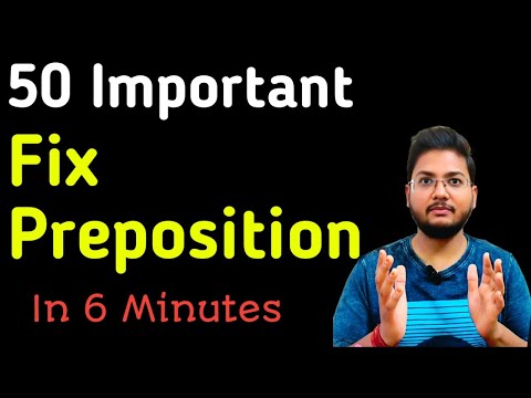 50 Important Fix Preposition ।। SSC CGL MAINS 2024