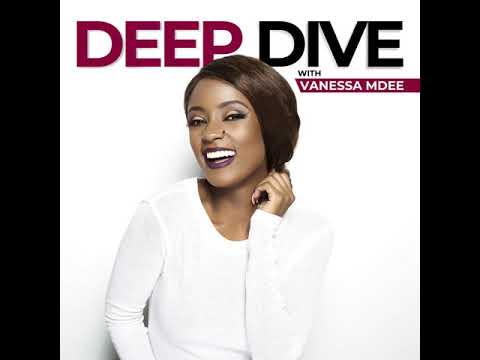 Deep Dive with Vanessa Mdee (Trailer)