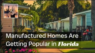 Can Manufactured Homes Offer Modern Living in Florida?