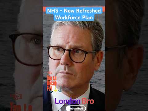 🇬🇧UK NHS Refreshed workforce plan #nhsrecruitment #nhsukjobs #nhsplan #internationalrecruitment #uk