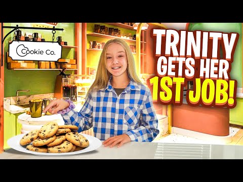 Trinity Gets Her First Job!!