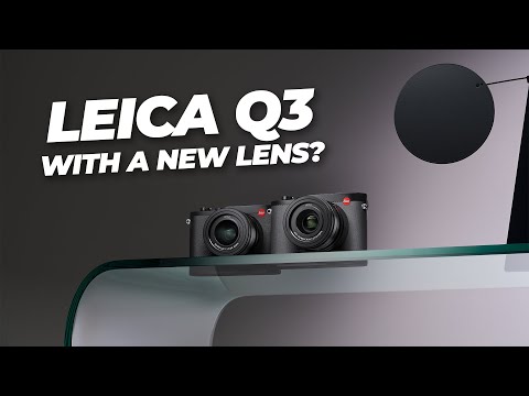 Leica Q3 With A Brand New Lens (Leica Q3 43 First Look)