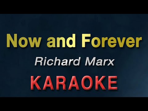 Richard Marx - Now and Forever | KARAOKE