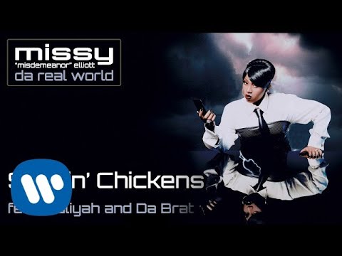 Missy Elliott - Stickin' Chickens (feat. Aaliyah and Da Brat) [Official Audio]