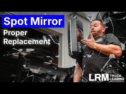 Replacing your lower spot mirror on your Freightliner Cascadia