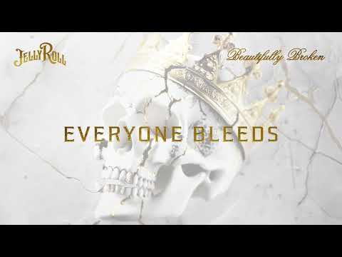 Jelly Roll - Everyone Bleeds (Official Audio)