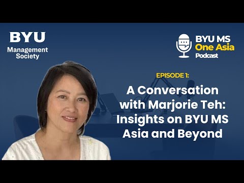 A Conversation with Marjorie Teh: Insights on BYU MS Asia and Beyond