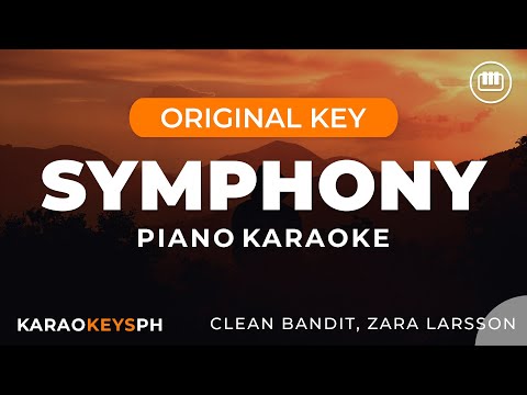 Symphony - Zara Larsson, Clean Bandit (Piano Karaoke)