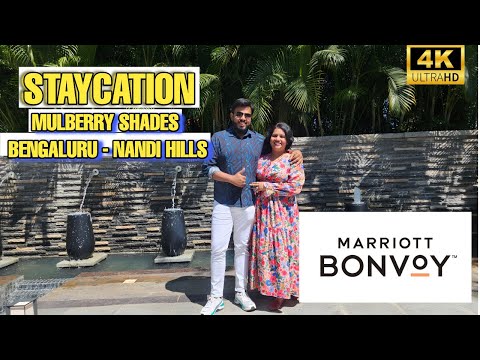 #STAYCATION Bangalore | Mulberry Shades | Marriott Hotels | Luxury  | Karnataka