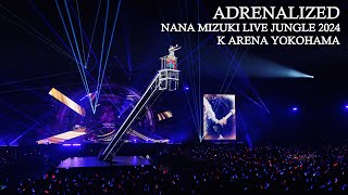 水樹奈々「ADRENALIZED」（NANA MIZUKI LIVE JUNGLE 2024）