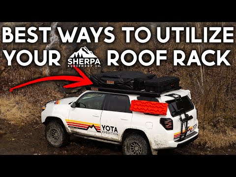 Best Ways To Utilize The Sherpa Roof Rack On Your 4Runner