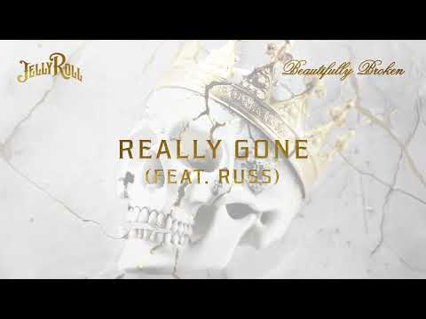 Jelly Roll - Really Gone (feat. Russ) [Official Audio]