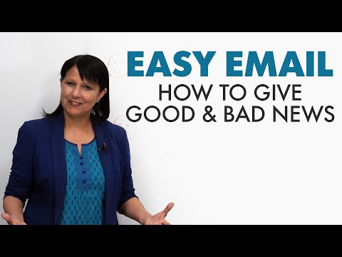 EASY EMAIL: Sending Good & Bad News