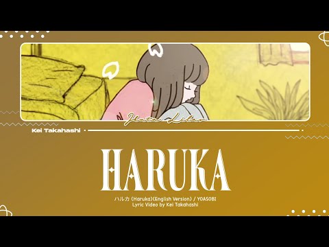 YOASOBI / Haruka (ハルカ)(English Version) Lyrics [Eng]