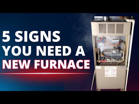 Top 5 Signs Your Home Needs a Furnace Replacement