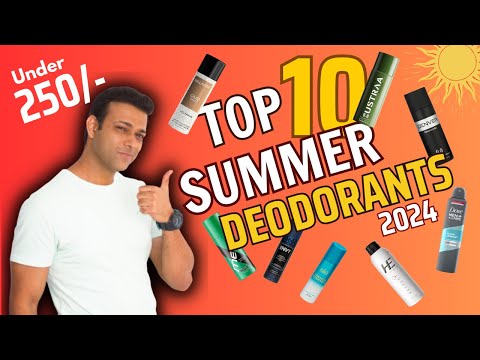 10 Long Lasting Deodorant For Men Under 250 | Best Deodorant For Men | Top 10 Summer Deos for Men