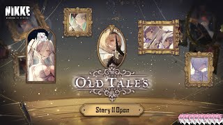 OLD TALES Part 2 - NIKKE 2nd Anniversary Event