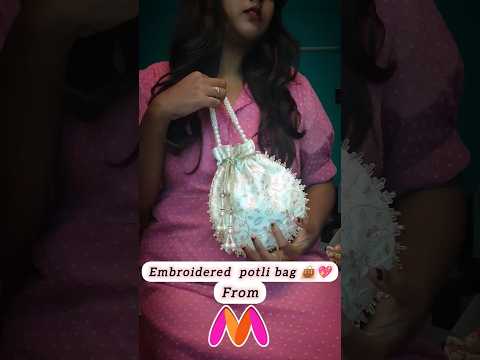 What I bought from myntra eors sale 2024 | potli bag | lavie potli bag | embroidered potli clutch ✨