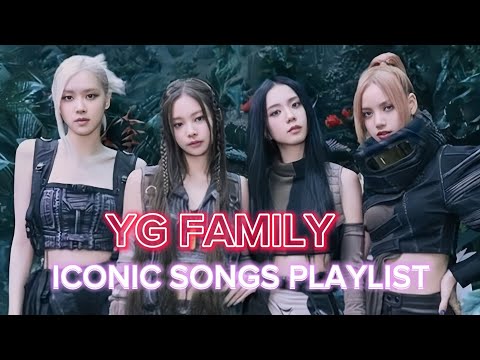 YG FAMILY ICONIC SONGS PLAYLIST | BLACKPINK, BIGBANG, WINNER, BABYMONSTER, 2NE1 + MORE | Tyna Nguyễn