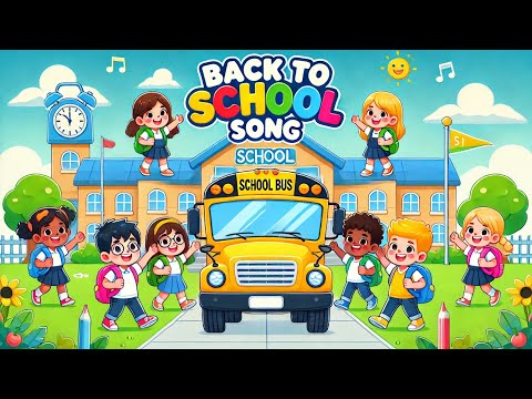 Back to School Song | Nursery Rhymes #backtoschool #kidsvideo #kidslearning