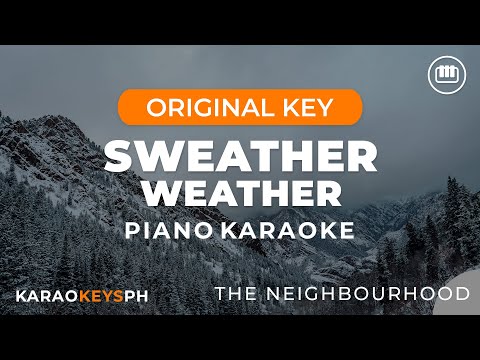 Sweater Weather - The Neighbourhood (Piano Karaoke)