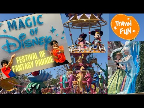 Disney Festival of Fantasy Parade 2023 @ Disney Resort Magic Kingdom | Travel Diaries