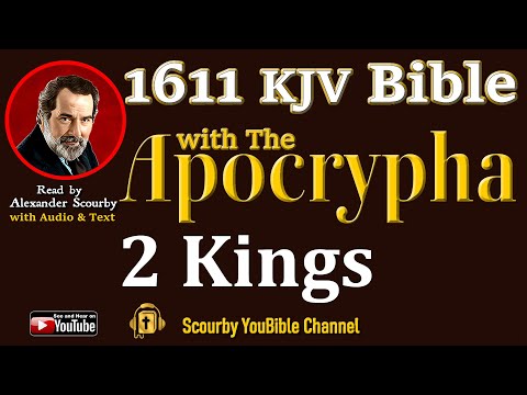 12 ~ New | 2 KINGS KJV  | Audio and Text | by Alexander Scourby | God is Love and Truth.