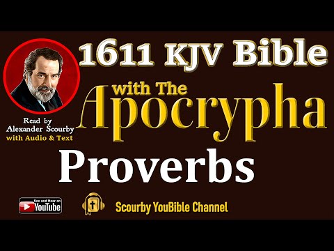 20 ~ New | PROVERBS KJV  | Audio and Text | by Alexander Scourby | God is Love and Truth.