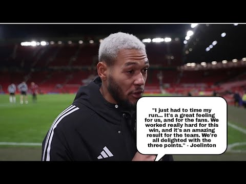 "I Just Had to Time My Run!" - Joelinton's thoughts on Newcastle's 2-0 Win vs Manchester United