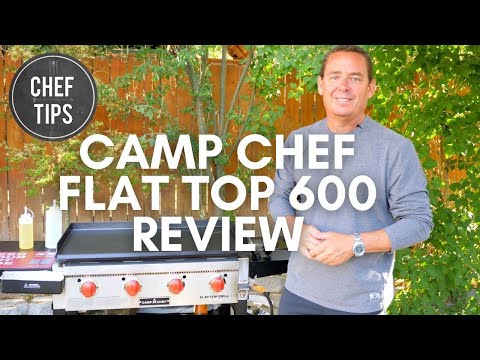 Camp Chef Flat Top Grill 600 Review - Chef Tips