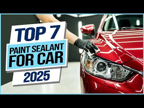 Top 7 Best Paint Sealant For Car 2024