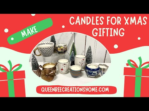 Make Candles for Xmas Gifting