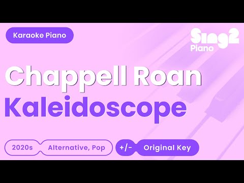 Chappell Roan - Kaleidoscope (Piano Karaoke)