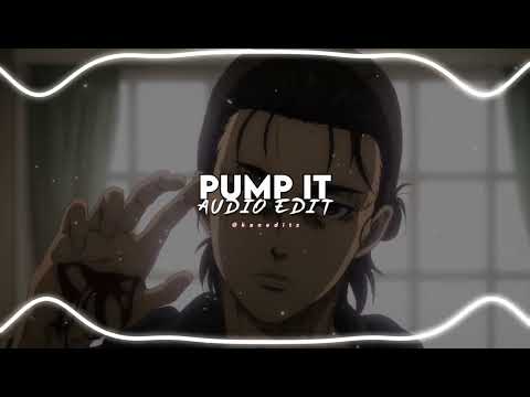 PUMP IT AUDIO EDIT - Black Eyed Peas