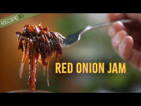 You Must Try Red Onion Jam - A Game-Changing Condiment!