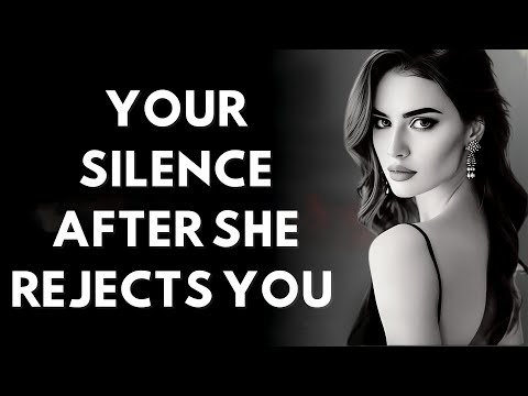 Why Your Silence After Rejection Drives Her Crazy | Psychology of Attraction & Stoicism Explained