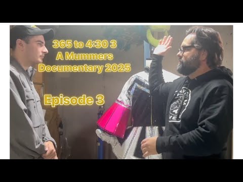 365 TO 4:30 3: A MUMMERS DOCUMENTARY 2025 EPISODE 3 ( JEFF KIRBY THE COSTUMER )